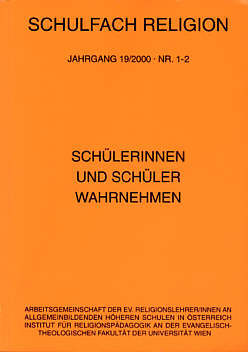 Schulfach Religion 1/2000 - Schülerinnen und Schüler wahrnehmen