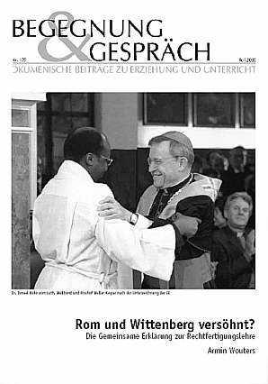 Begegnung und Gespräch 125/2000 - Rom und Wittenberg versöhnt?