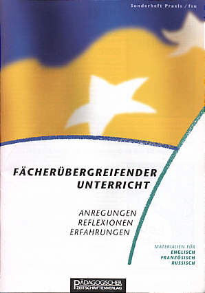 Fremdsprachenunterricht s1/2002 - Fächerübergreifender Unterricht