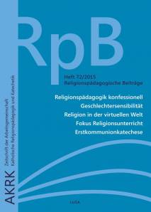 Religionspädagogische Beiträge 72/2015 - 