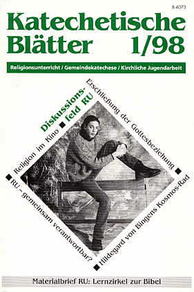 Katechetische Blätter 1/1998 - Diskussionsfeld RU
