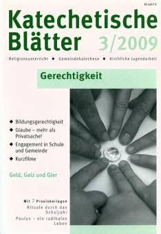 Katechetische Blätter 3/2009 - Gerechtigkeit