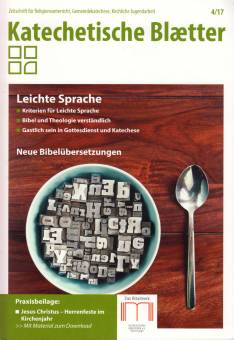 Katechetische Blätter 4/2017 - Leichte Sprache