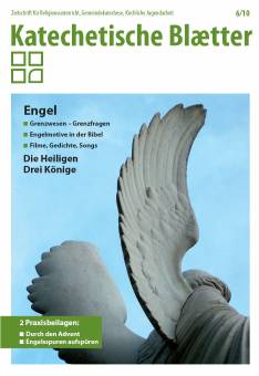 Katechetische Blätter 6/2010 - Engel