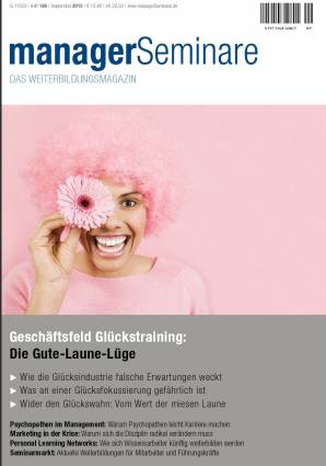 managerSeminare 186/2013 - Geschäftsfeld Glückstraining: Die Gute-Laune-Lüge