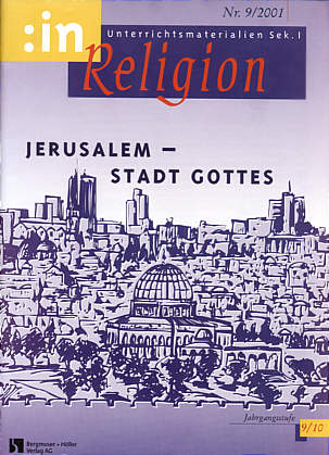 :inReligion 9/2001 - Jerusalem - Stadt Gottes