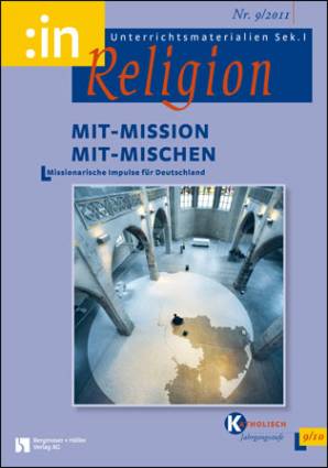 :inReligion 9/2011 - Mit-Mission Mit-Mischen