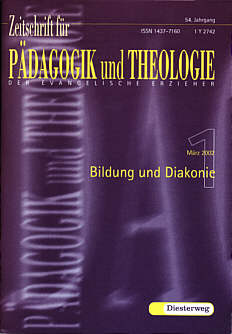 Zeitschrift für Pädagogik und Theologie 1/2002 - Bildung und Diakonie