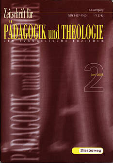 Zeitschrift für Pädagogik und Theologie 2/2002 - 
