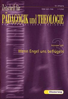 Zeitschrift für Pädagogik und Theologie 3/2002 - Wenn Engel uns beflügeln