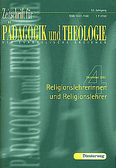 Zeitschrift für Pädagogik und Theologie 4/2001 - Religionslehrerinnen und Religionslehrer